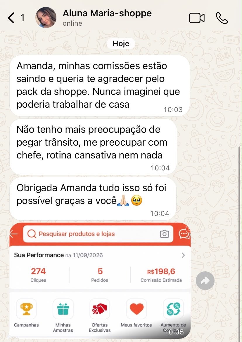 Aluna agradecendo e mostrando comissões da Shopee